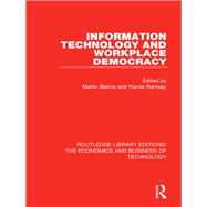 Information Technology and Workplace Democracy