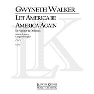 Let America Be America Again Orchestra and Narrator, Full Score