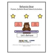 Behavior Bear Posters and Bulletin Board Ideas and Activities