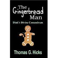The Gingerbread Man: 