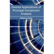 Diverse Applications of Principal Component Analysis