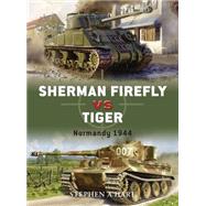 Sherman Firefly vs Tiger Normandy 1944