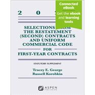 Selections from the Restatement (Second) Contracts and Uniform Commercial Code for First-Year Contracts 2023 Supplement