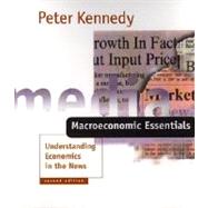 Macroeconomics Essentials : Understanding Economics in the News