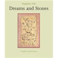 Dreams and Stones