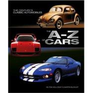 The A-Z of Cars The Most Significant Automobiles Ever Made