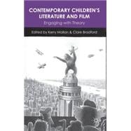 Contemporary Children's Literature and Film Engaging with Theory