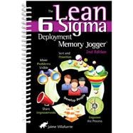 Lean Six Sigma Deployment Memory Jogger