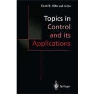 Topics in Control and Its Applications : A Tribute to Edward J. Davison