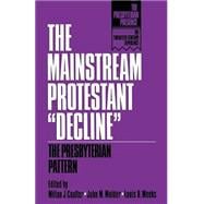 The Mainstream Protestant 