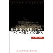 Reproductive Technologies A Reader