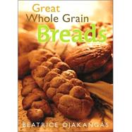 Great Whole Grain Breads