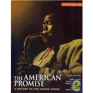 American Promise 4e V2 & Reading the American Past 4e V2