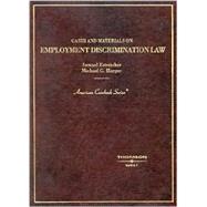 Cases and Materials on Employment Discrimination Law