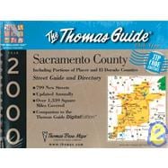 Thomas Guide 2000 Sacramento County : Including Portions of Placer and El Dorado Counties : Street Guide and Directory