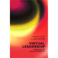 Virtual Leadership Learning to Lead Differently