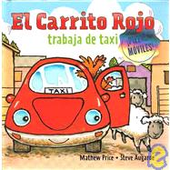 Carrito Rojo trabaja de taxi/ Little Red Car Plays Taxi
