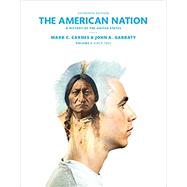 American Nation, The: A History of the United States, Volume 2 [Rental Edition],9780135571507