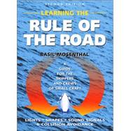 Learning the Rule of the Road: A Guide for Small Craft Skippers and Crew