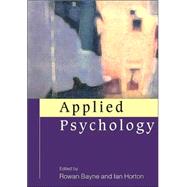 Applied Psychology : Current Issues and New Directions