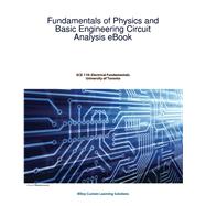 University of Toronto Fundamentals of Physics and Basic Engineering Circuit Analysis
