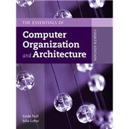 The Essentials of Computer Organization and Architecture