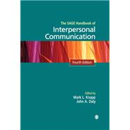 The SAGE Handbook of Interpersonal Communication
