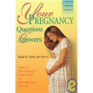 Your Pregnancy Questions & Answers (2)