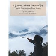 Journey to Inner Peace and Joy Tracing Contemporary Chinese Hermits