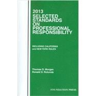 2013 Selected Standards on Professional Responsibility