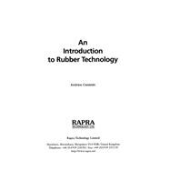 An Introduction to Rubber Technology