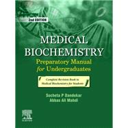 Medical Biochemistry: Preparatory Manual for Undergraduates_2e-E-book