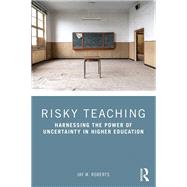 Risky Teaching