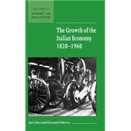 The Growth of the Italian Economy, 1820â€“1960