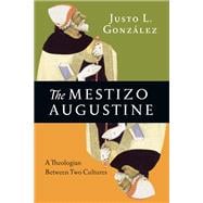 The Mestizo Augustine