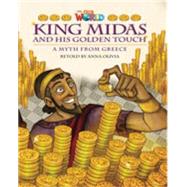 Our World Readers: King Midas and His Golden Touch British English