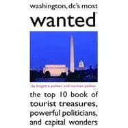 Washington DC's Most Wanted