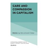 Care and Compassion in Capitalism