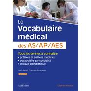 Le Vocabulaire Médical Des As/Ap/aes