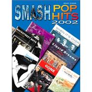 Smash Pop Hits 2002: Easy Piano