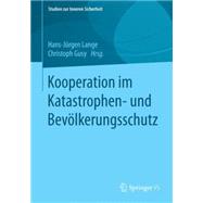 Kooperation Im Katastrophen- Und Bevölkerungsschutz