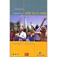 Salir de La Crisis. Deuda y Ajuste