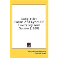 Song-Tide : Poems and Lyrics of Love's Joy and Sorrow (1888)