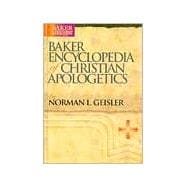 Baker Encyclopedia of Christian Apologetics