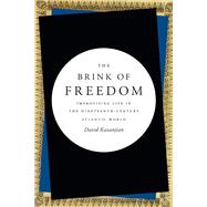The Brink of Freedom