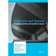 Hospitality and Tourism: Synergizing Creativity and Innovation in Research