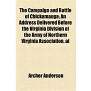 The Campaign and Battle of Chickamauga