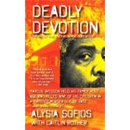 Deadly Devotion