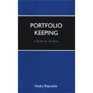Portfolio Keeping : A Guide for Students