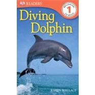 Diving Dolphin,9780606151511